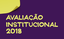 Avaliação Institucional 2018.png